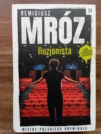 Iluzjonista Remigiusz Mróz