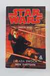 STAR WARS Darth Bane Tom 2 - Zasada Dwóch Amber Drew Karpyshyn