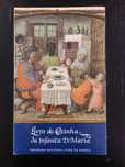 Livro de Cozinha da Infanta D. Maria - impecável
