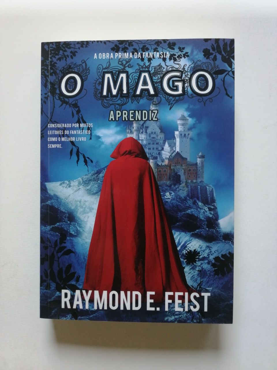 "O Mago - Aprendiz" Raymond E. Feist