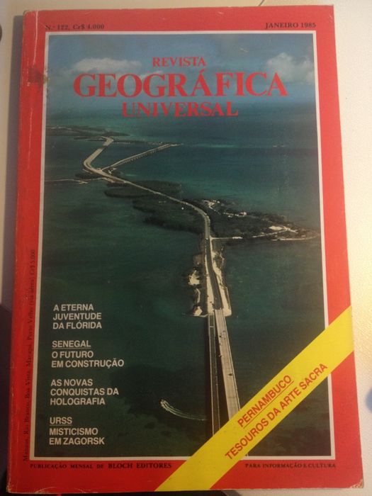 National Geographic Magazine + Revista Geográfica Universal