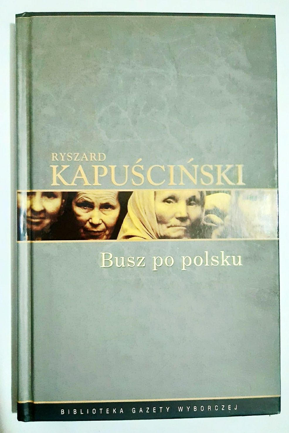 Ryszard Kapuściński busz po polsku BB360