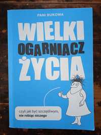 Książka Wielki ogarniacz życia Pani Bukowa