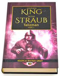 Talizman. Część 1 Stephen King Peter Straub