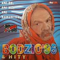 Bodzio '96 & Hity - Ani Be, Ani Me, Ani Kukuryku (CD, 1996)