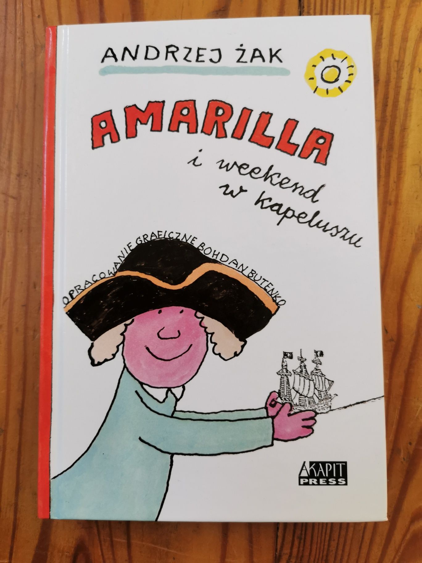 Amarilla i weekend w kapeluszu. Andrzej Żak