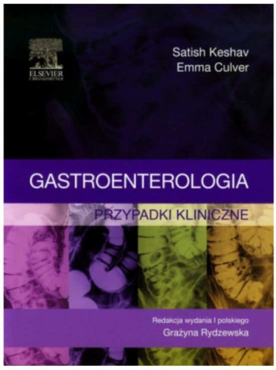 Gastroenterologia. Przypadki kliniczne.