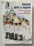 Ksiazka do religii 3 klasa Jezus jest z nami. Jednosc.