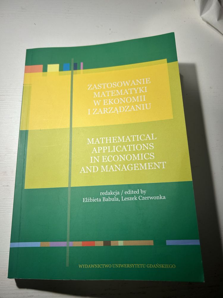 Zastosowanie matematyki w ekonomii i zarządzaniu