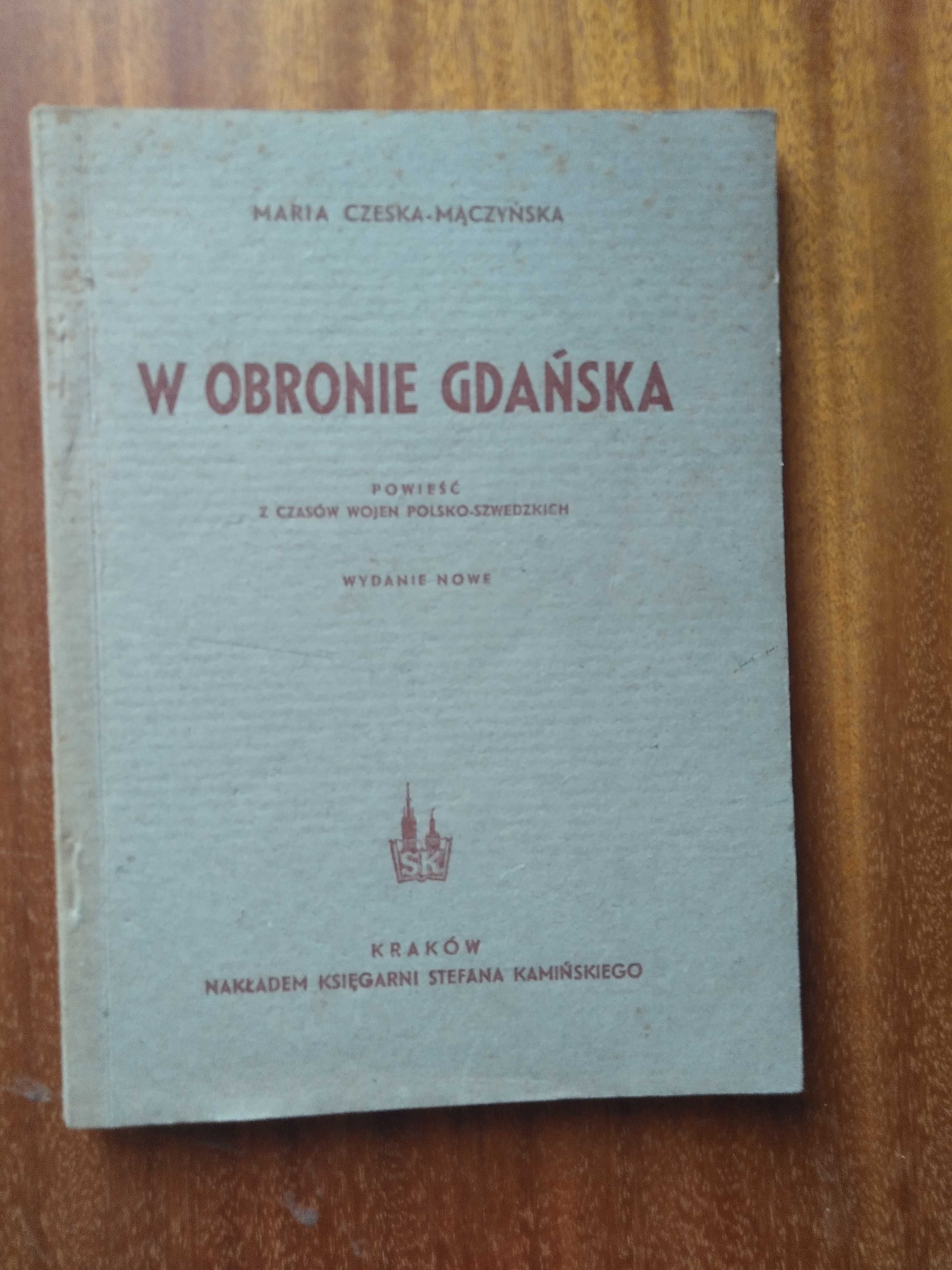 W obronie Gdańska - Czeska-Mączyńska