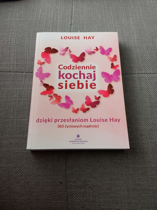 Codziennie kochaj siebie Louise Hay