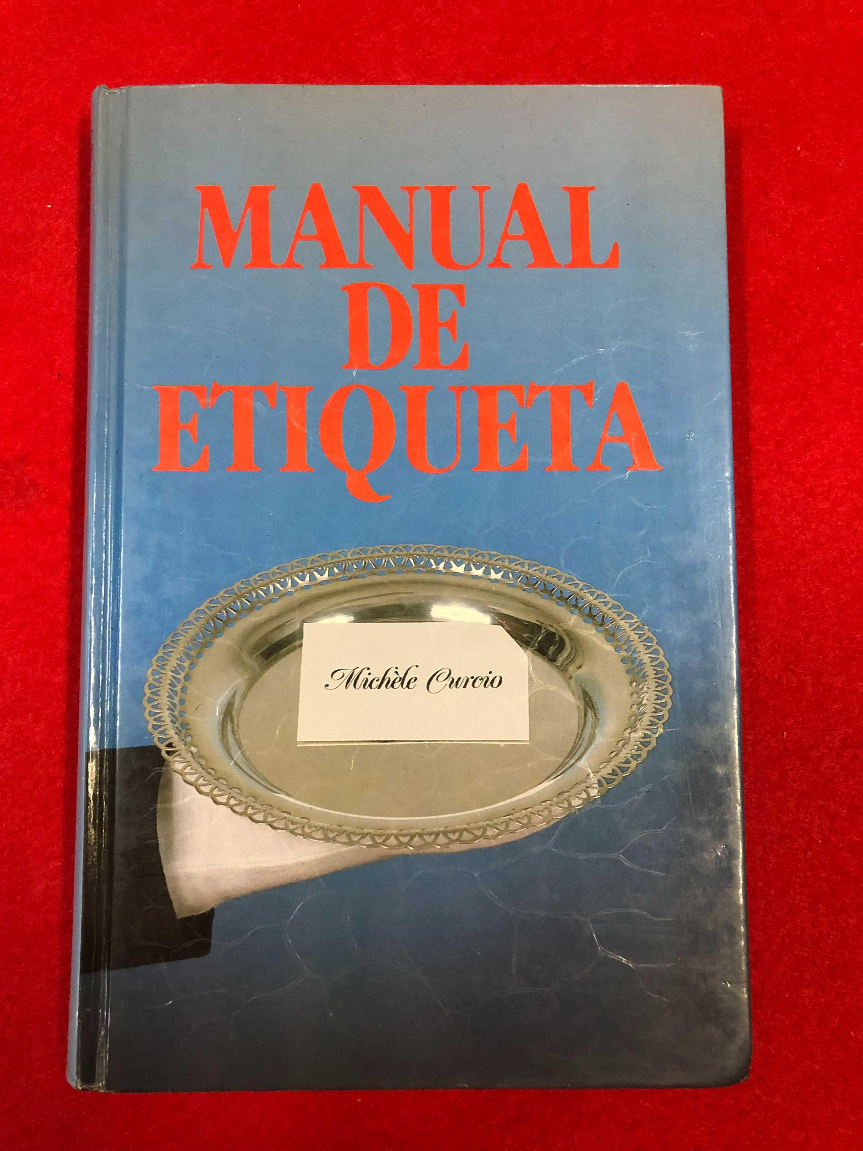 Manual de etiqueta -  Michèle Curcio