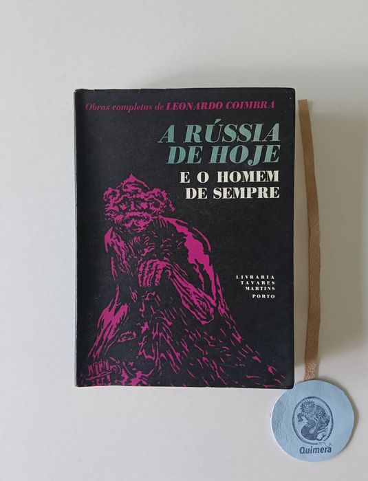 A Rússia de hoje e o Homem de sempre