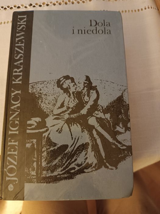 Doła i niedola  józef Kraszewski