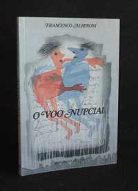 Livro O Voo Nupcial Francesco Alberoni Bertrand