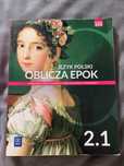 Oblicza epok 2.1 zakres podstawowy i rozszerzony