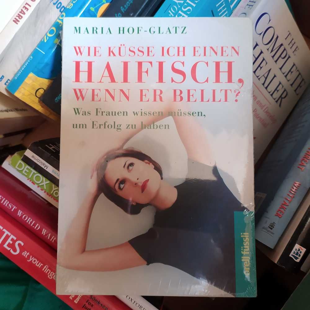 Wie küsse ich einen Haifisch, wenn er bellt? Was Frauen wissen müssen