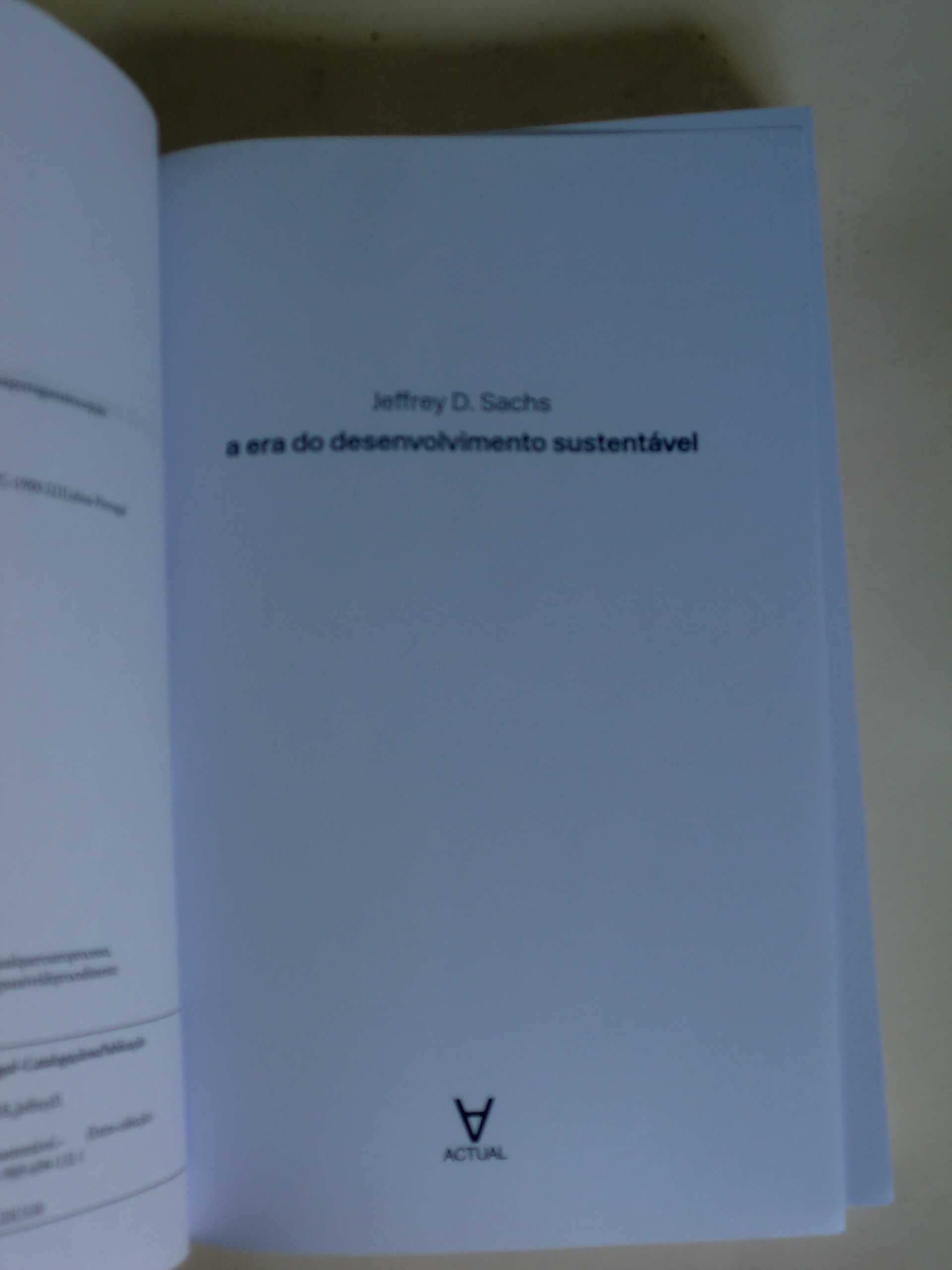 A Era do Desenvolvimento Sustentável
de Jeffrey D. Sachs