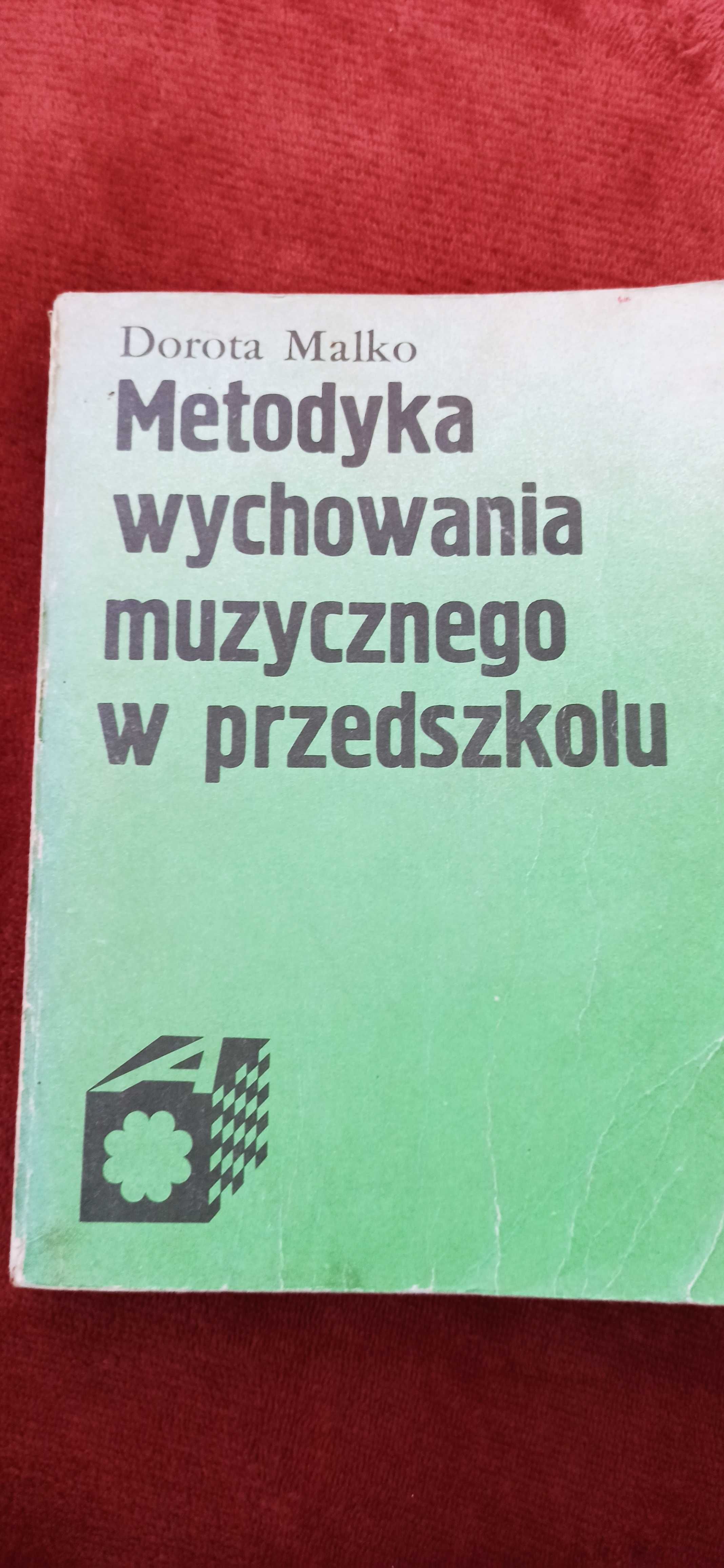 Metodyka wychowania muzycznego w przedszkolu - D. Malko