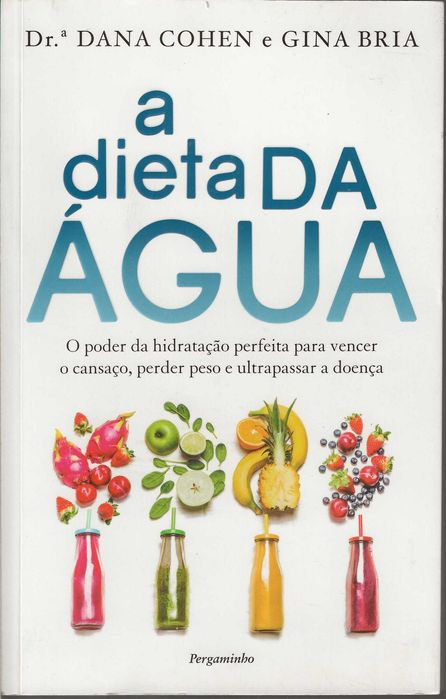 = A Dieta da Água =
