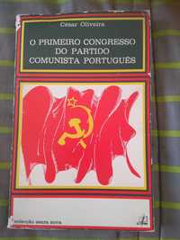 César Oliveira - O primeiro Congresso do Partido Comunista Português