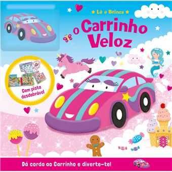 O Avião Apressado/ O Carro de Bombeiros Corajoso/ O Carrinho Veloz