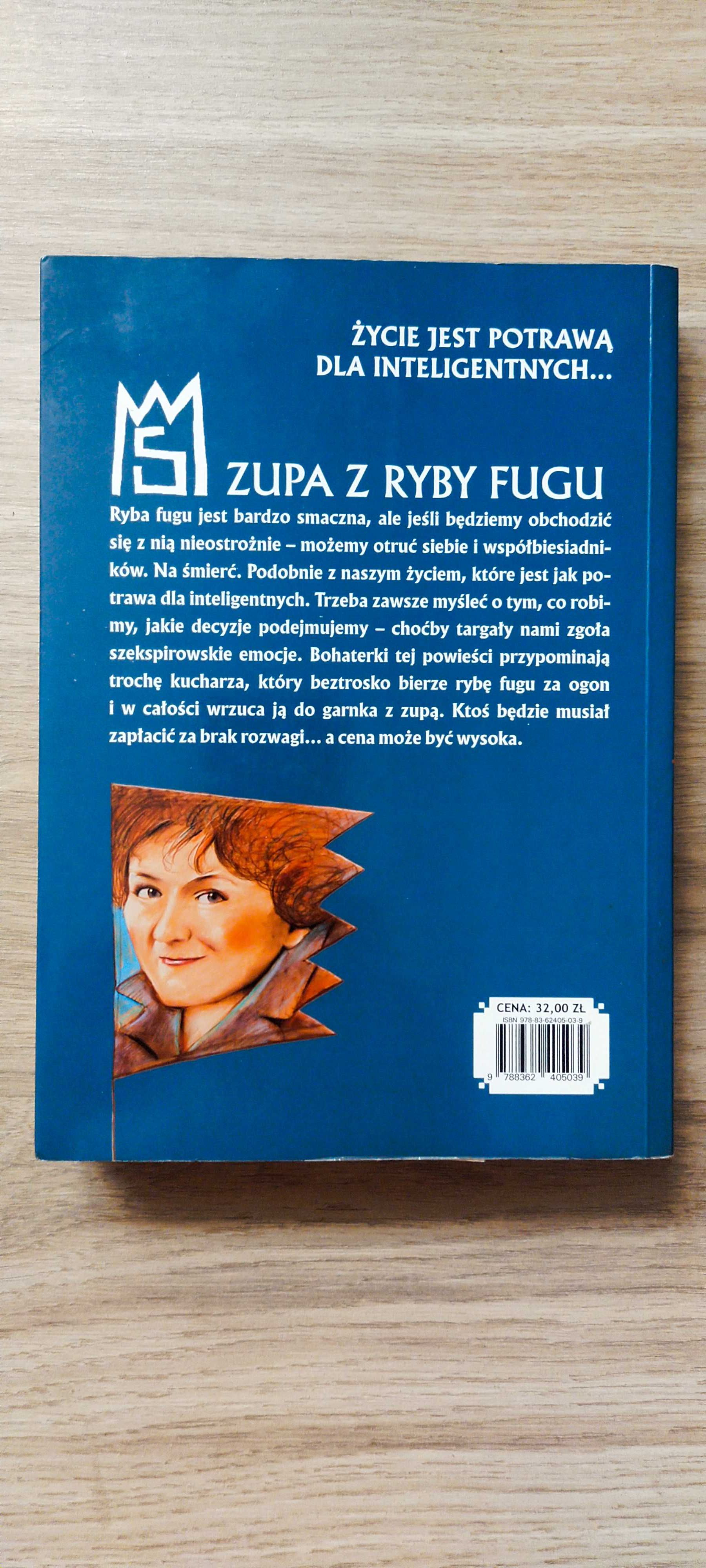 Zupa z ryby fugu - Monika Szwaja