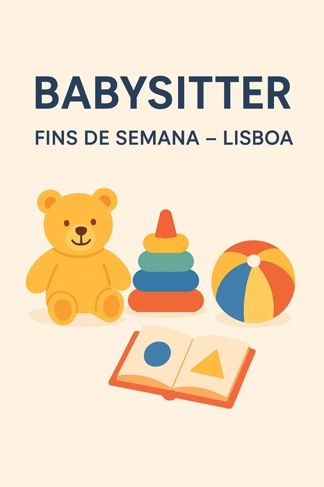 Babysitter responsável e atenciosa – Lisboa e arredores
