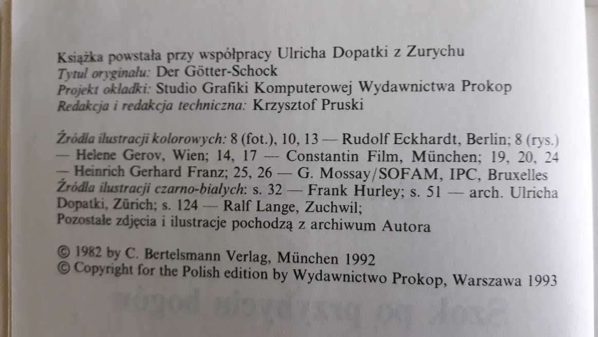 Szok po przybyciu bogów. Erich von Daniken.