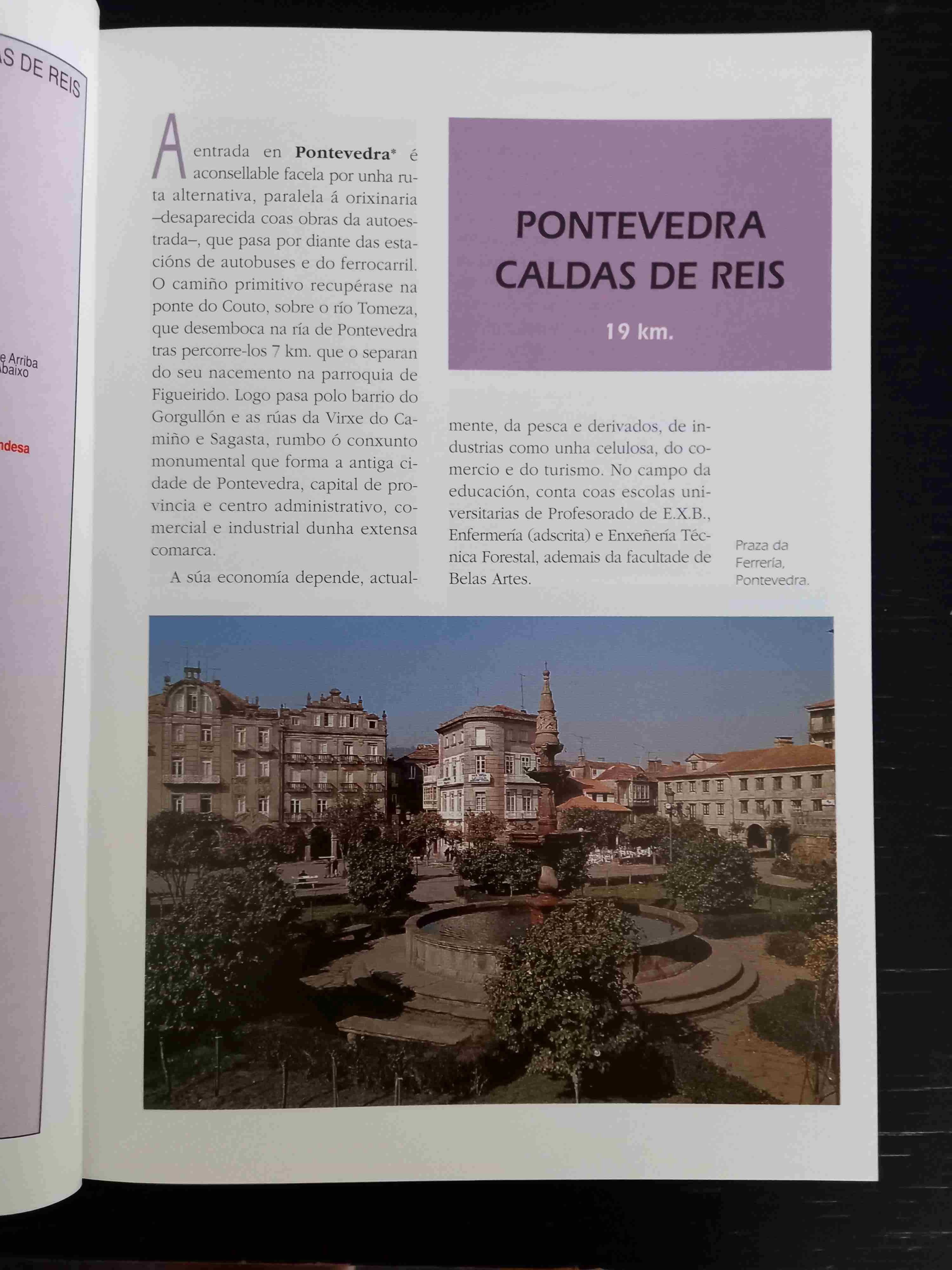 Camiños Portugueses de Peregrinación a Santiago/Tramos Galegos