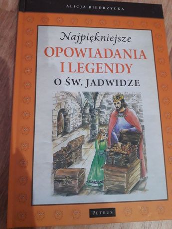 Książka opowiadania i legendy o św Jadwidze