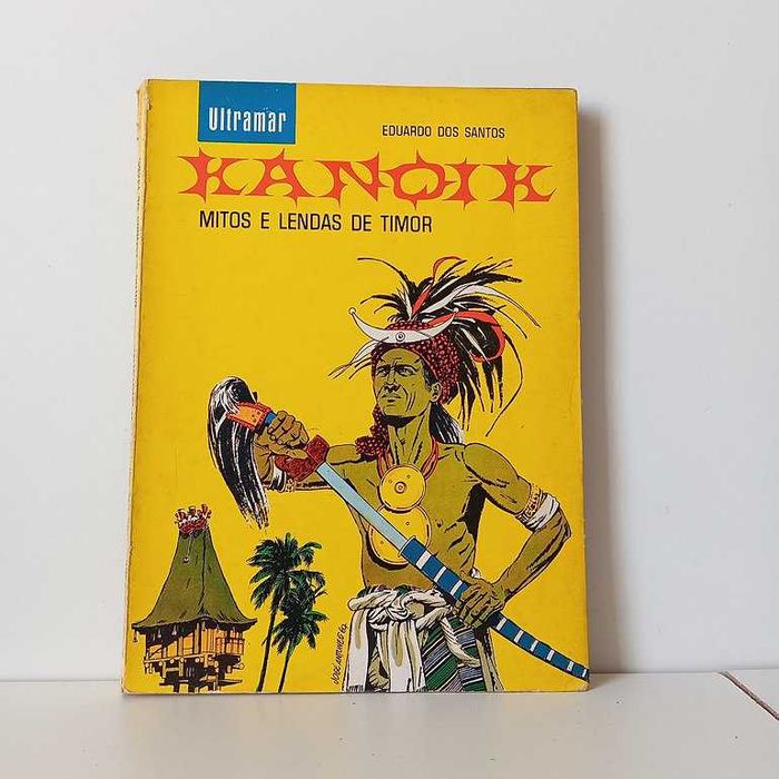 Kanoik, Mitos e Lendas De Timor - Eduardo Dos Santos