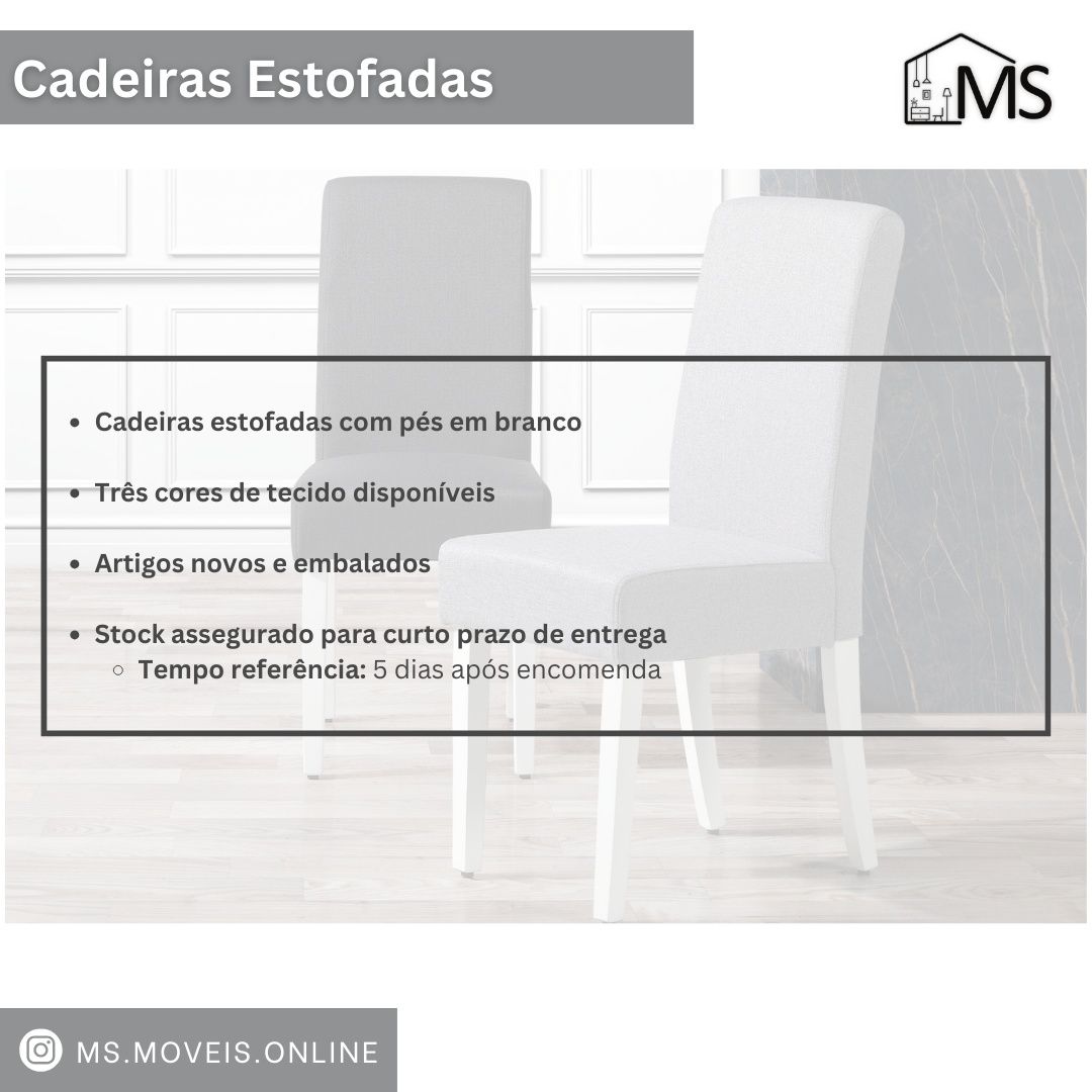 Cadeiras estofadas em tecido - NOVAS várias cores disponíveis