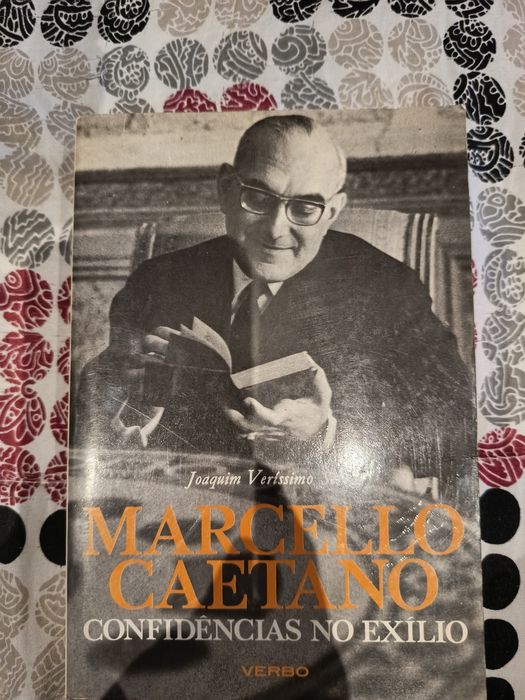 Marcelo Caetano confidências no exílio Joaquim Veríssimo Serrão
