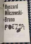 Ryszard Milczewski - Bruno - Poezja. Proza. Listy. (1989)