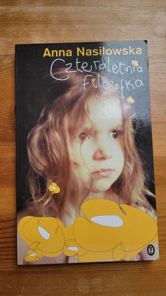 Czteroletnia filozofka Anna Nasiłowska