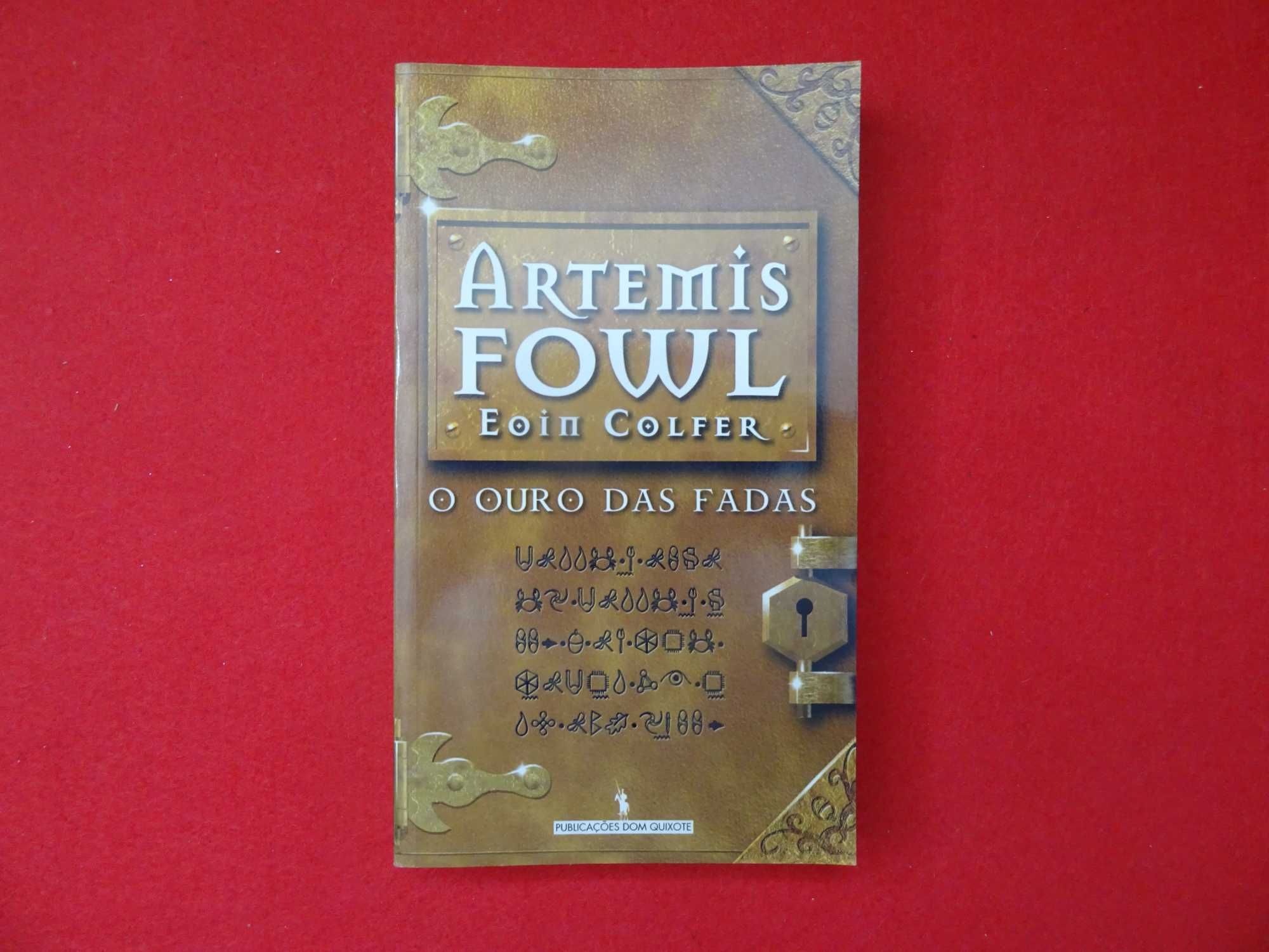 Artemis Fowl - O Ouro das Fadas de Eoin Colfer