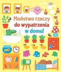 Mnóstwo Rzeczy Do Wypatrzenia W Domu!, Fiona Watt