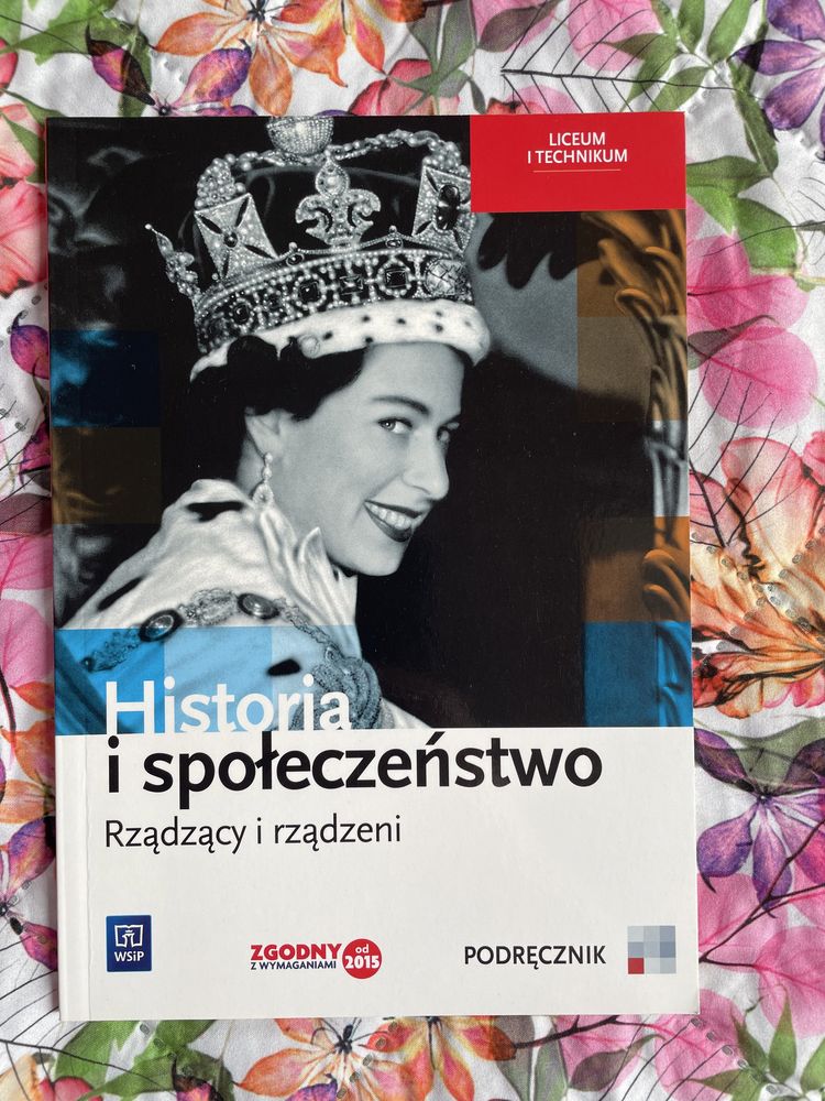 Historia i społeczeństwo Rządzący i rządzeni WSIP