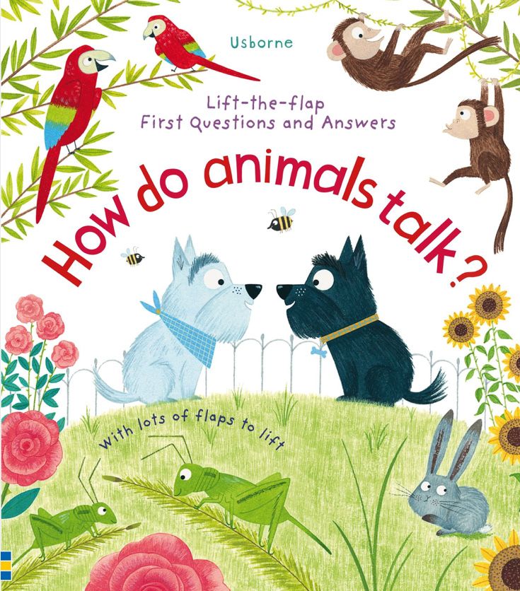How do animals talk? - First Questions and Answears - Usborne