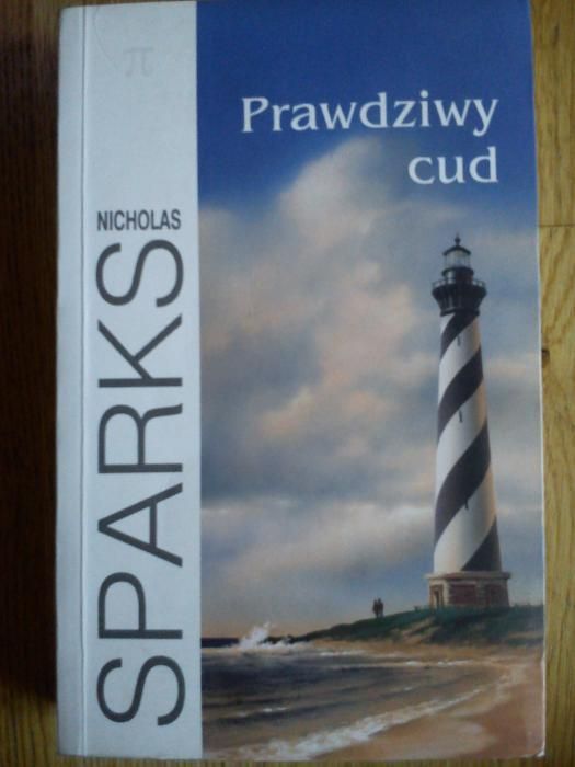 "List w butelce; Prawdziwy cud" Nicholas Sparks