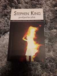 Książka  Stephen King PODPALACZKA