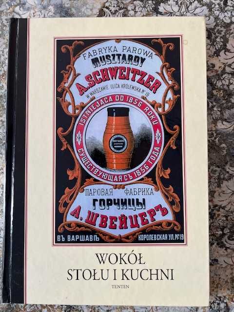 Wokół stołu i kuchni. Maja Łozińska. Książka