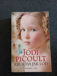 Jodi Picoult - Krucha jak lód