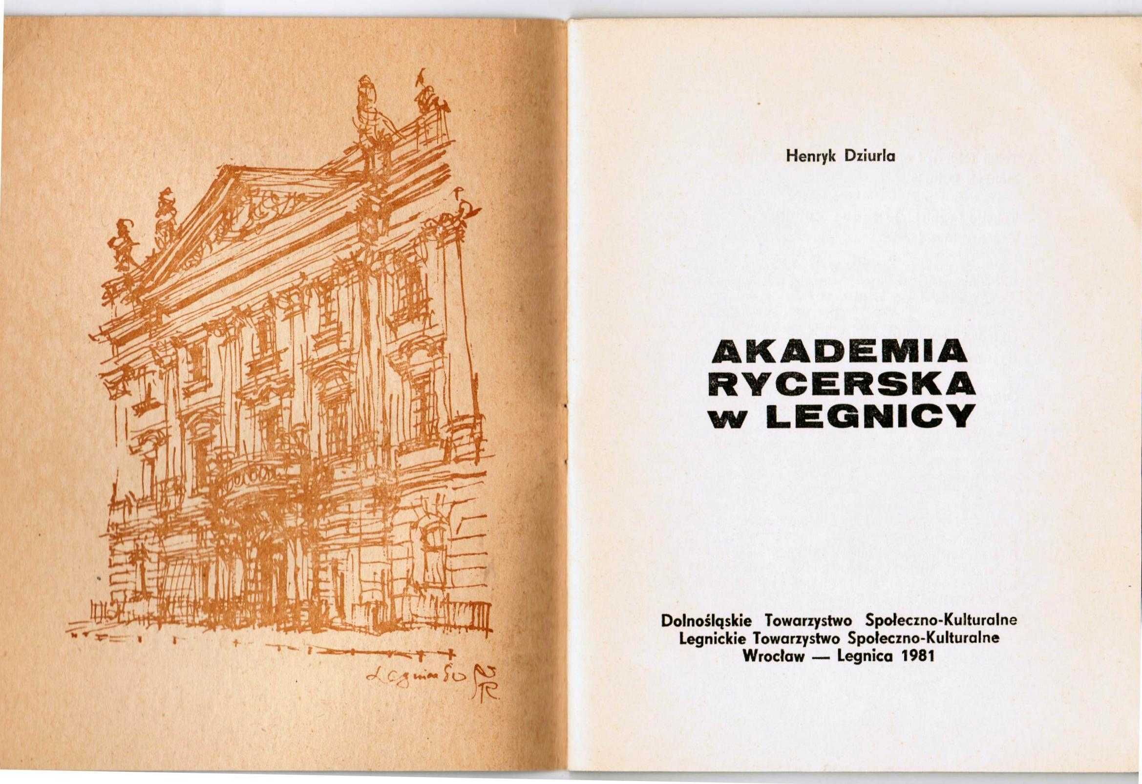 Akademia Rycerska w Legnicy, historia i zabytki, Dolny Śląsk