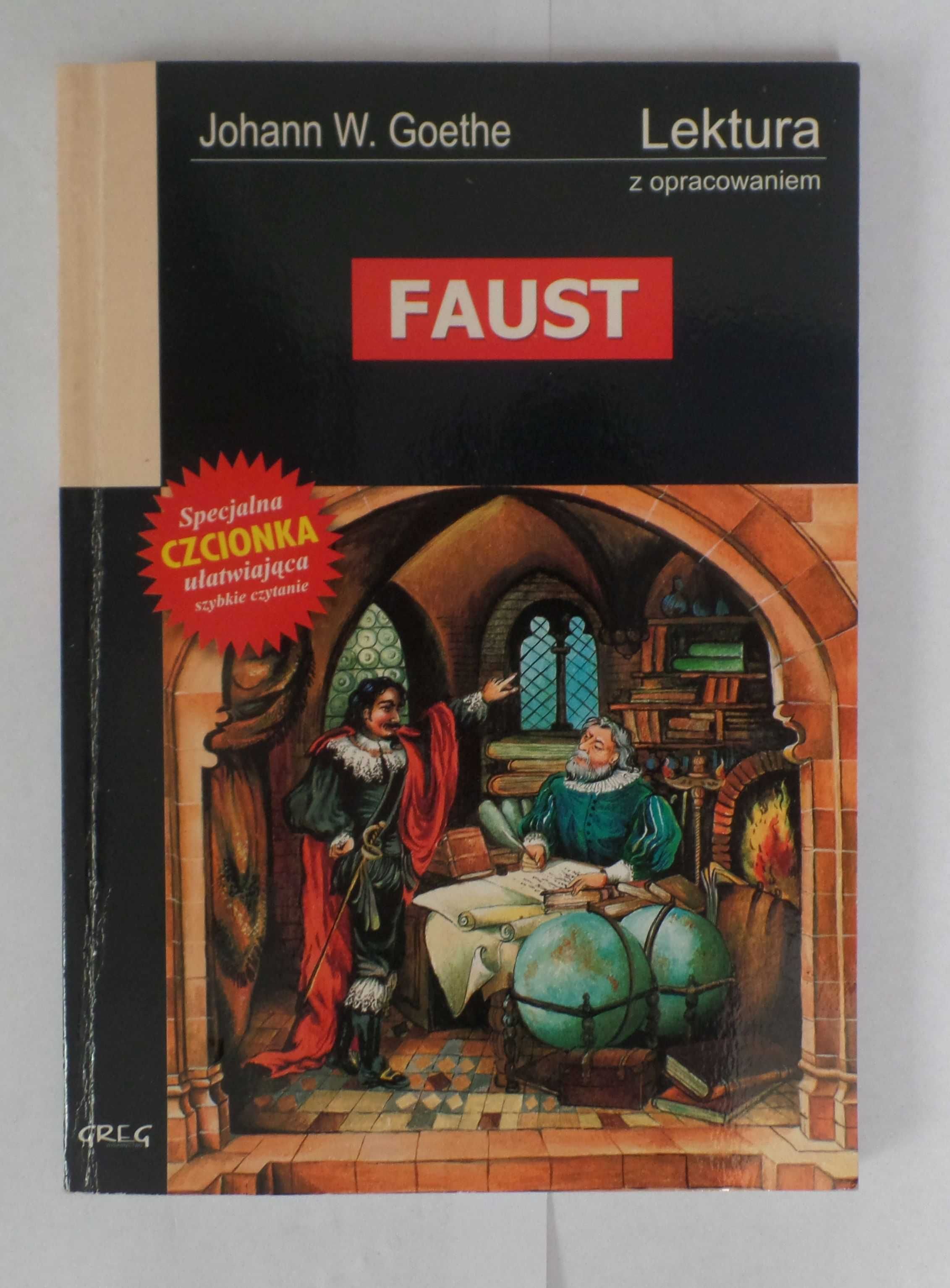 Faust Johann Goethe lektura z opracowaniem Greg matura streszczenie