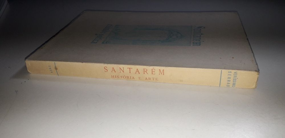 Santarém História e Arte - Joaquim Verissimo Serrão (1959)