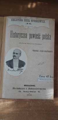 Historyczna Powieść polska -Jeske-Choiński- W-wa 1899 oryg. oprawa