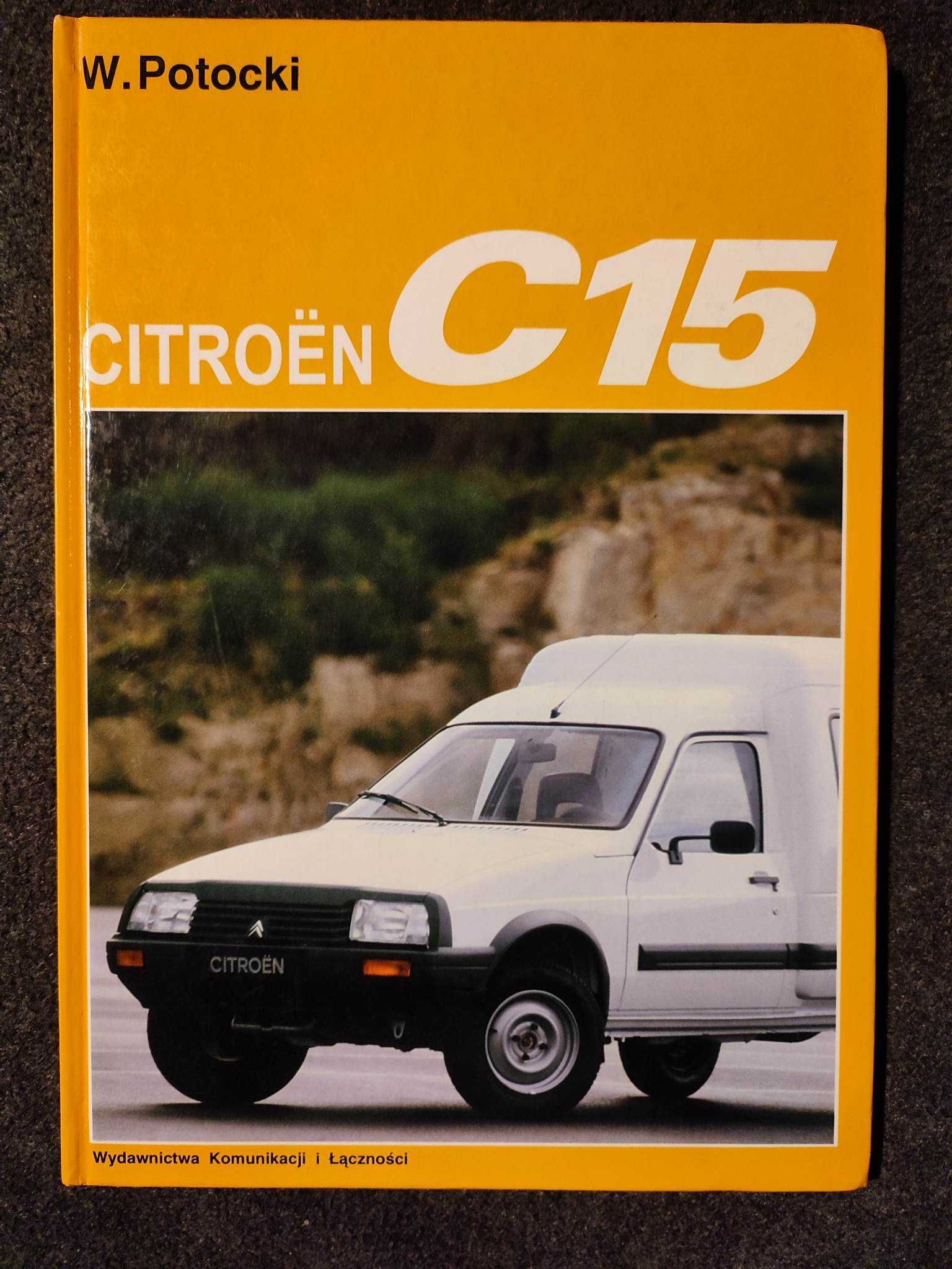 Książka W.Potocki Citroen C15 stan jak nowa