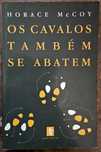 Os Cavalos Também Se Abatem